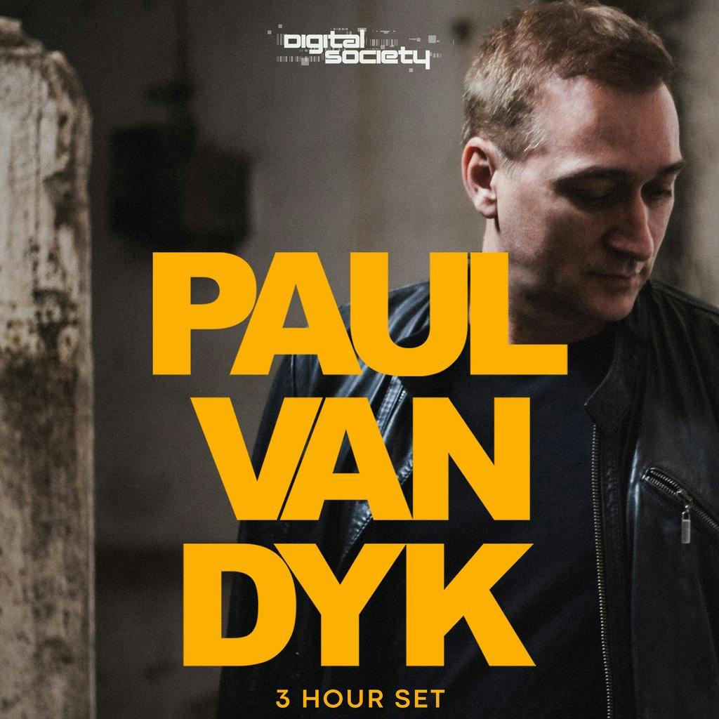 Paul Van Dyk [3 Hour Set] - Digital Society Leeds at The Warehouse