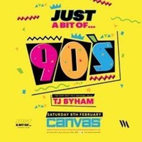 Just A Bit Of... 90's Anthems w/ TJ Byham