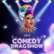 Comedy Drag Show at ARTA