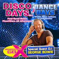 Disco Days Vs Dance Days | Ft. George Bowie! at Club Tropicana And Venga