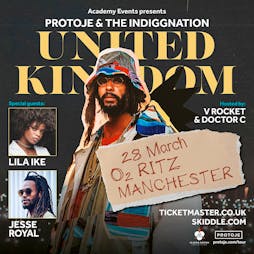 Protoje Live in Manchester Tickets | O2 Ritz Manchester  | Thu 28th March 2024 Lineup