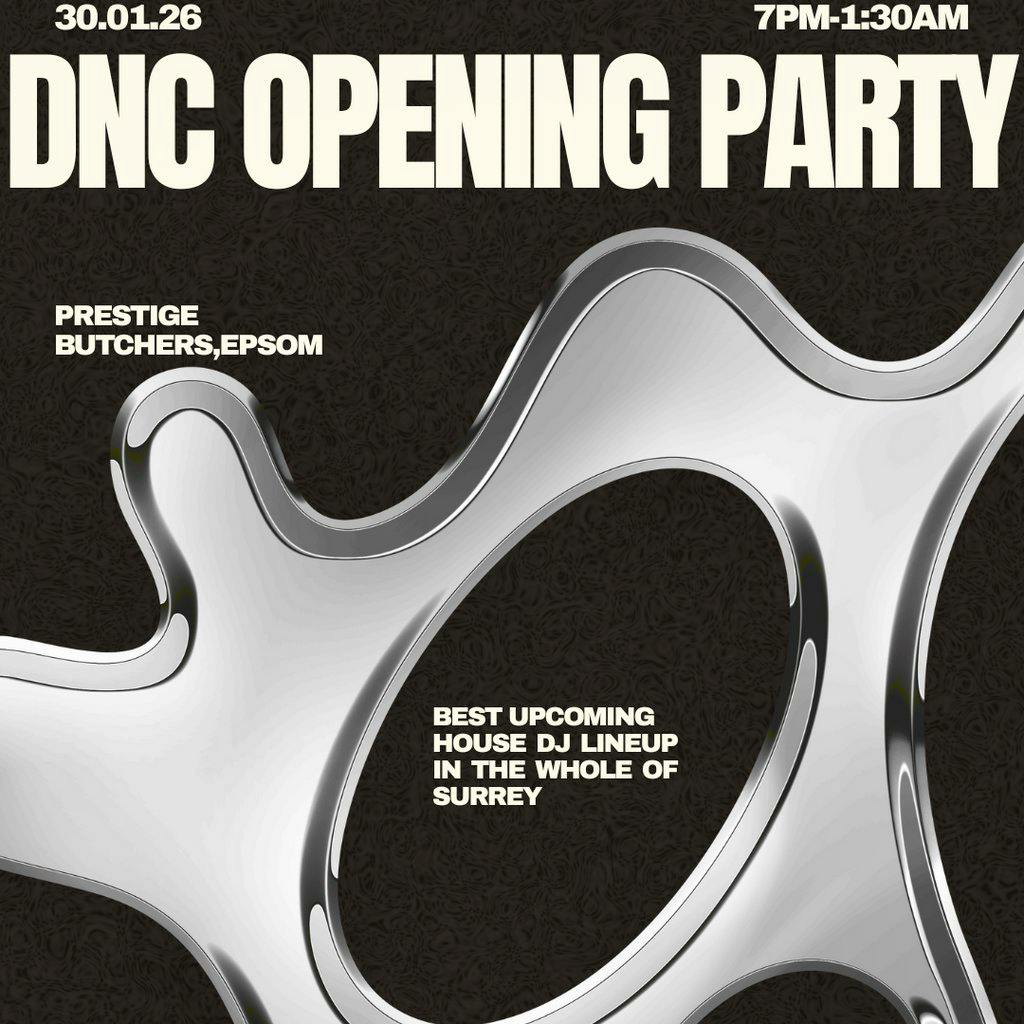 DNC opening party at Prestige Butchers