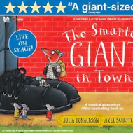The Smartest Giant In Town at St. Martin's Theatre