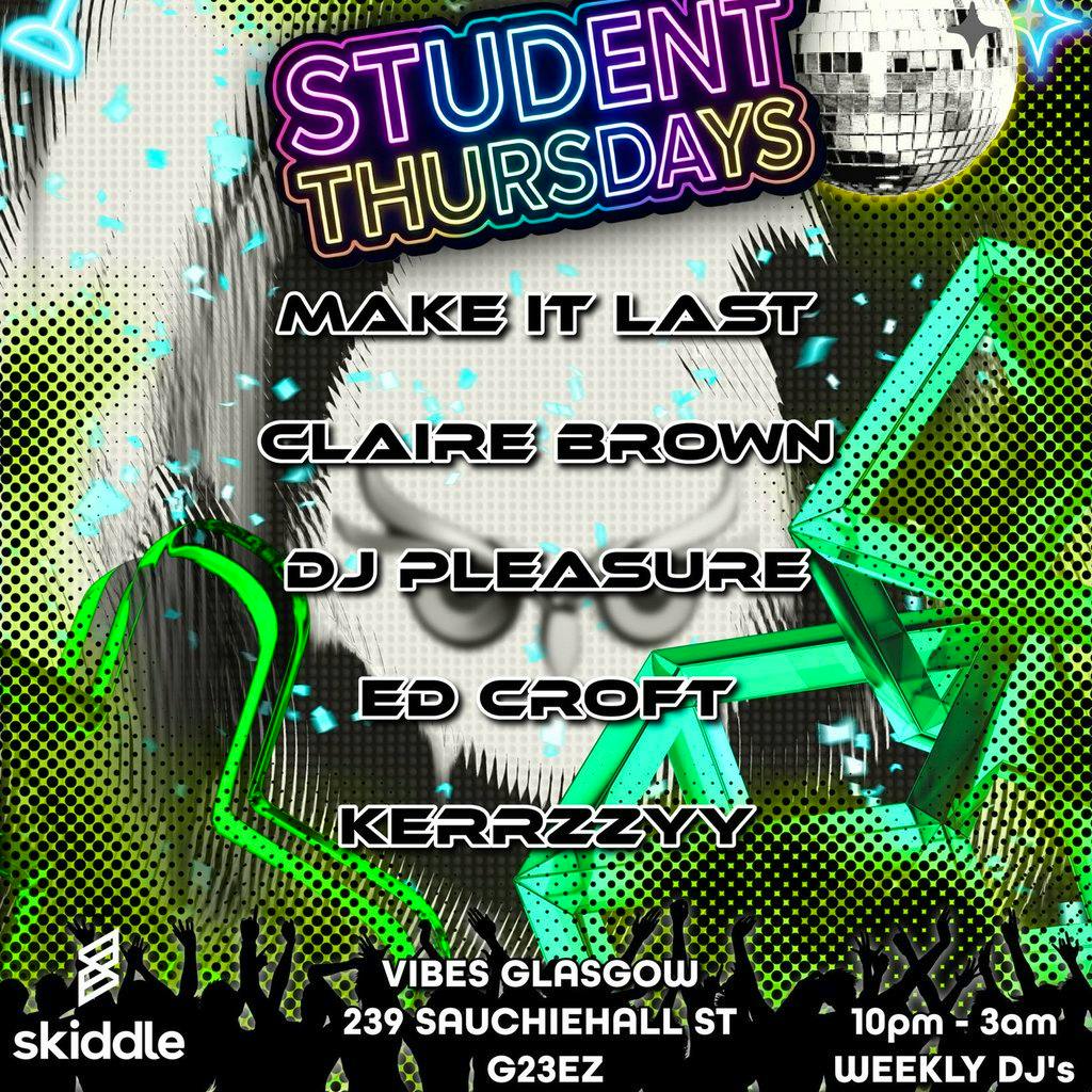 Student's Thursdays Bounce & Techno at Vibes Glasgow