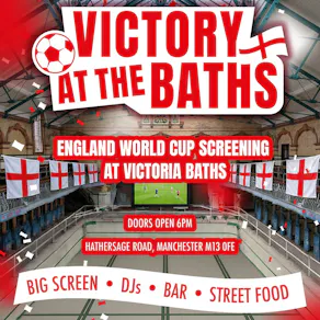 Victory at the Baths: World Cup England vs Croatia Fanzone