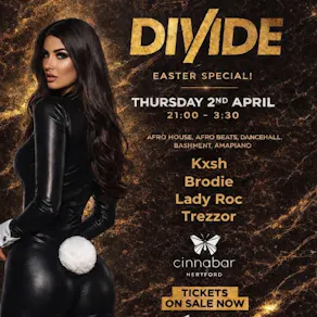 Divide - Easter special