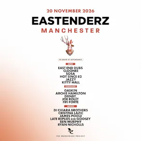 Eastenderz, Manchester