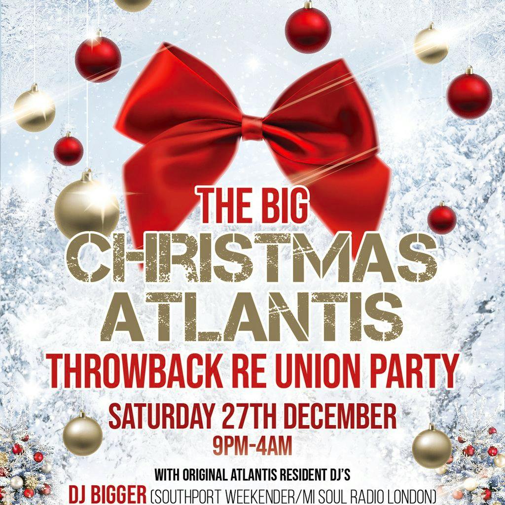 The Big Christmas Club Atlantis Throwback Rnb Party at Xscape Venue Northampton