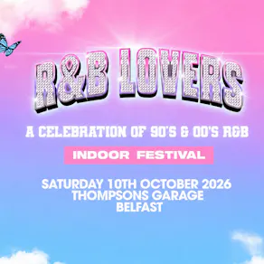 R&B Lovers - Saturday 10th October - Thompsons Belfast