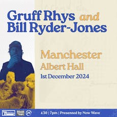 Gruff Rhys & Bill Ryder-Jones at Albert Hall