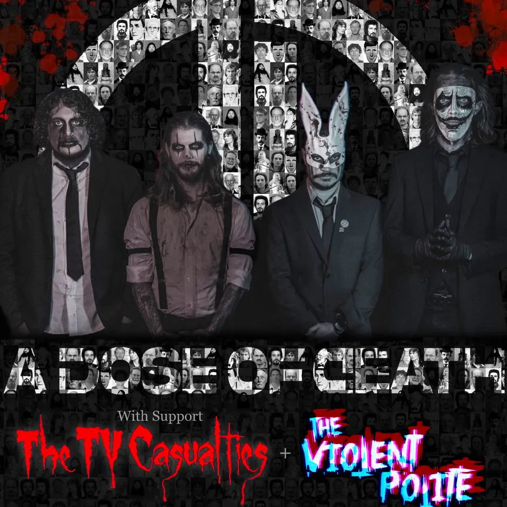 A Dose of Death feat The TV Casualties & The Violent Polite at Nice N Sleazy