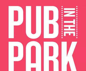 Pub In The Park Dulwich 2023