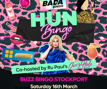 Bada: Hun Bingo! - Feat Cheryl Hole | Stockport 16/3/24