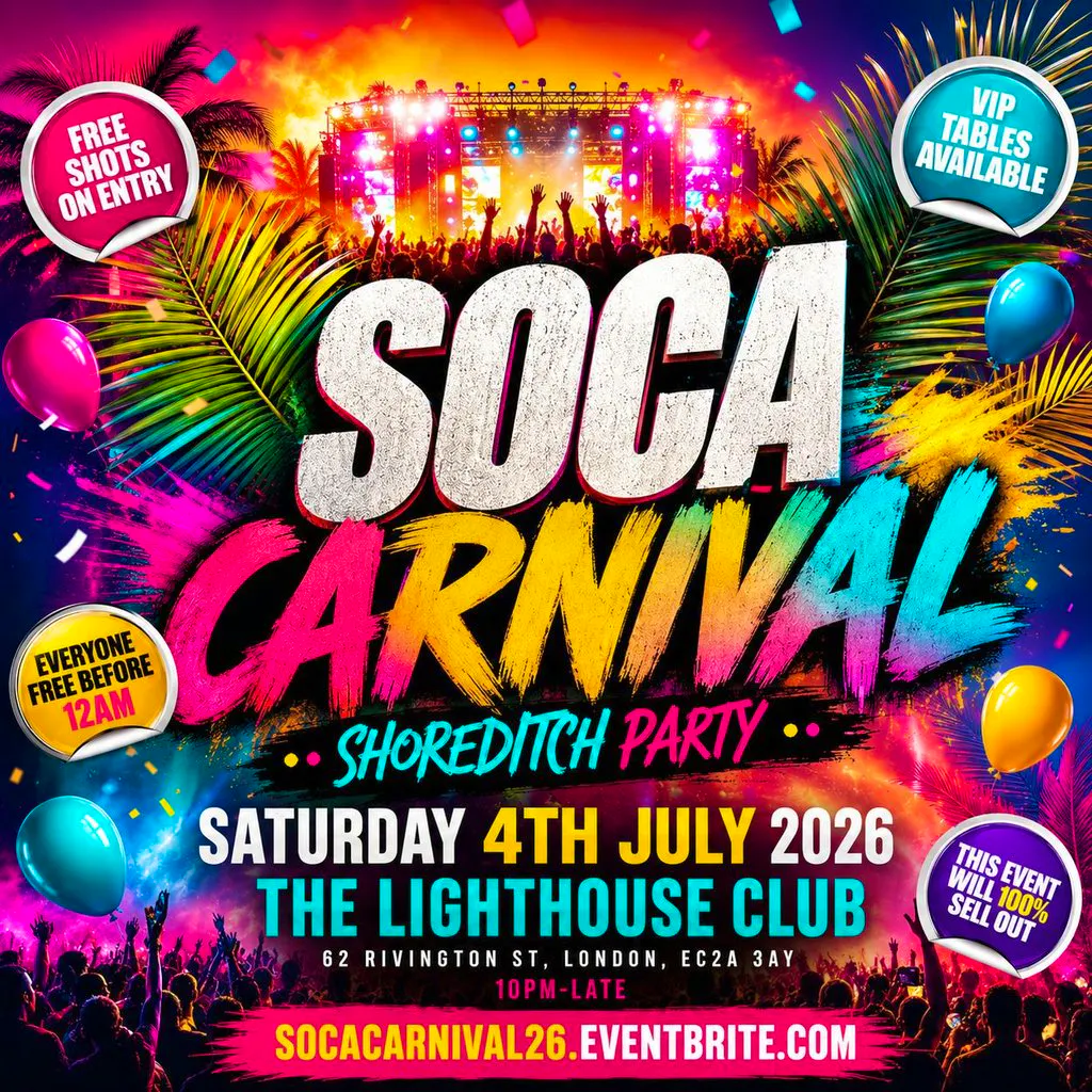 Soca Carnival - Shoreditch Party - Everyone Free Before 12AM at The Lighthouse Bar And Club