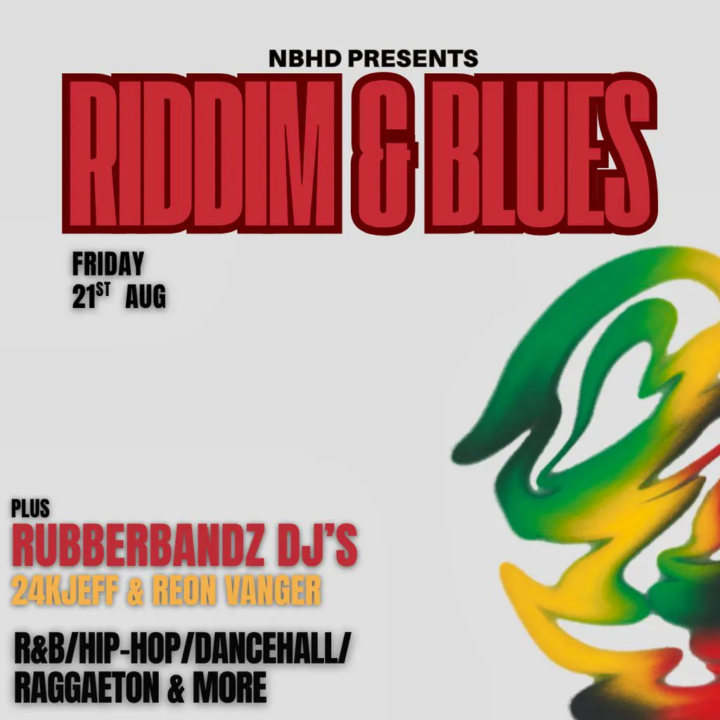 NBHD Presents: RIDDIM & BLUES (Ft: Rubberbandz DJ's) at The Night Owl