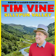 TIM VINE  Sillypun Valley at Babbacombe Theatre