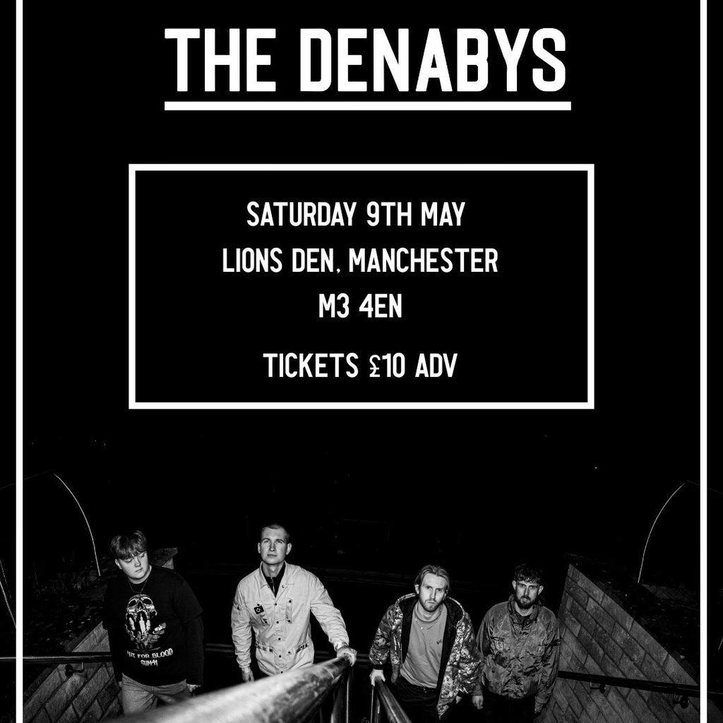 The Denabys | Lions Den | Manchester | 9/5/26 at Lions Den