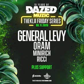 Dazed Muzic presents: General Levy