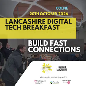 Lancashire Digital Tech Breakfast