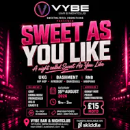 Sweet As You Like at Vybe Aldershot