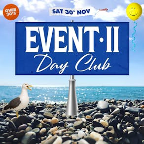 Event 2 Day Club for the over 30's