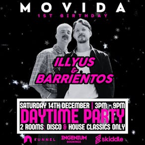 MOVIDA 1st BIRTHDAY with Illyus & Barrientos|DAY PARTY| 3-9pm!