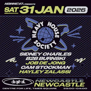 Heavy House Society | Sidney Charles b2b Burnski + More