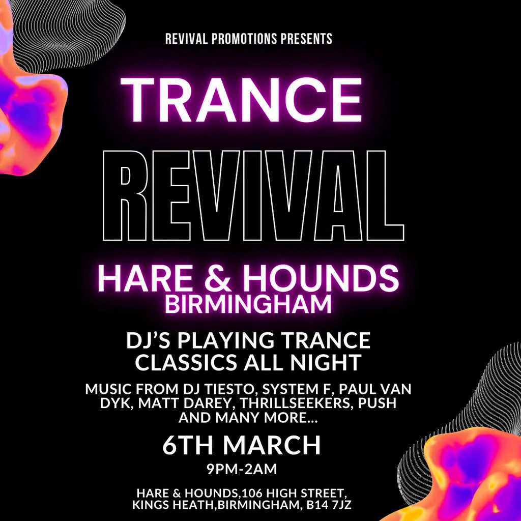 Trance Revival at Hare And Hounds Kings Heath