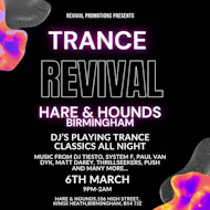 Trance Revival at Hare And Hounds Kings Heath