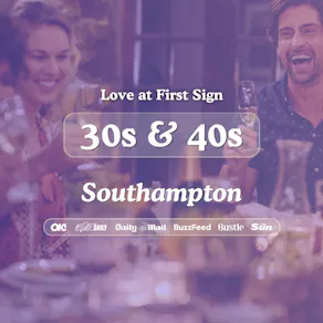 30s & 40s Singles Night @ FF Southampton| Love at First Sign