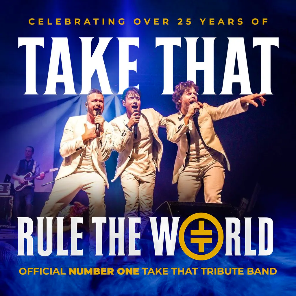 Rule The World Take That Tribute at Old Fire Station
