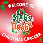 Slags and Drags Christmas Cracker