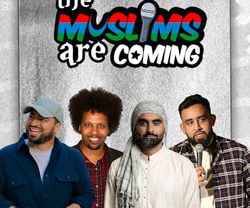 The Muslims Are Coming - Ilford