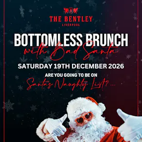 Naughty or Nice: Bottomless Brunch with Bad Santa