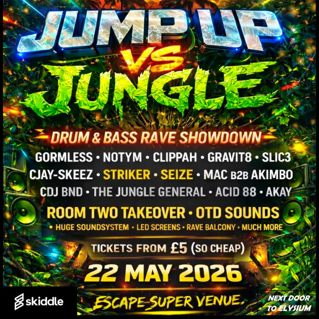 GTK + SUNSET IN THE JUNGLE Presents - Jump up vs Jungle v1 at Club Escape Venue Northampton