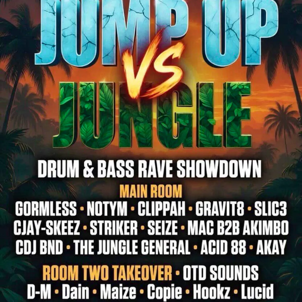 GTK + SUNSET IN THE JUNGLE Presents - Jump up vs Jungle v1 at Club Escape Venue Northampton