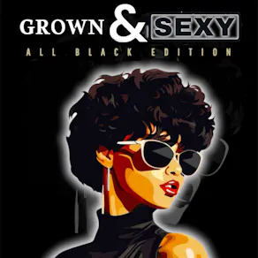 COUGAR PROMOTIONS presents Grown & Sexy Part 2 All Black Edition