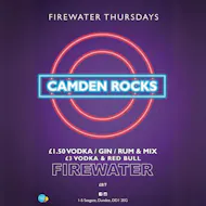 Camden Rocks; Firewater Thursday. at Firewater Dundee
