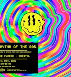Rhythm of the 90s - Live at The Fleece - Friday 14th Apr 23