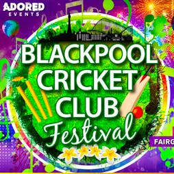 Blackpool Cricket Club Festival  Tickets | Blackpool Cricket Club  Blackpool  | Sat 26th August 2023 Lineup