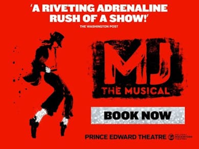 Mj The Musical Tickets | Prince Edward Theatre London | Mon 8th July ...