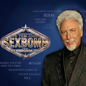 SEXBOMB Celebrating the music of sir Tom Jones