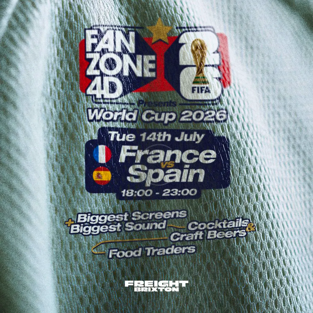 FANZONE 4D x Freight Brixton: Semi Final France V Spain at Freight Brixton