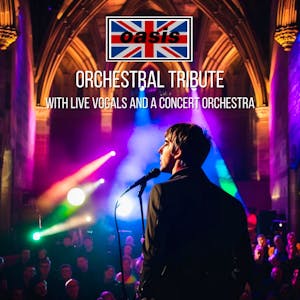 Oasis Orchestral Tribute - Derby