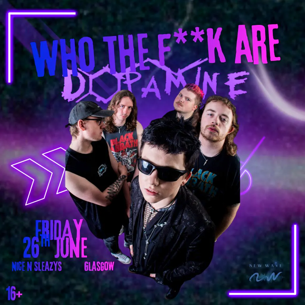 WHO THE F**K ARE DOPAMINE? - live in Glasgow at Nice N Sleazys