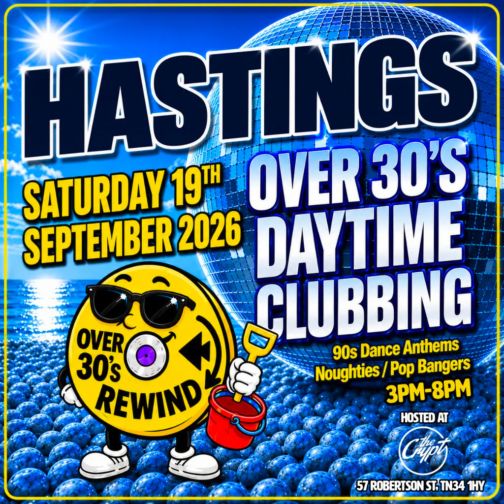 Over 30's Rewind: Hastings Over 30's Daytime Clubbing at The Crypt