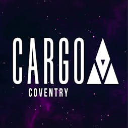 Cargo: Fabulous Fridays - Student Drinks All Night ? Tickets | Cargo Coventry Coventry  | Fri 24th March 2023 Lineup