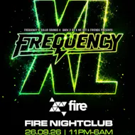 Frequency XL at Fire Vauxhall