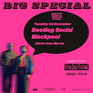 Big Special at Bootleg Social
