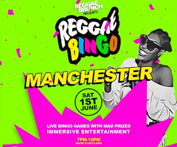 Reggae Bingo - Manchester - Sat 1st June